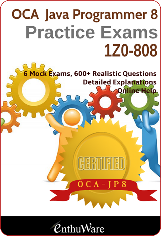 OCA Java 8 Certification 1Z0-808 Practice Tests and Questions