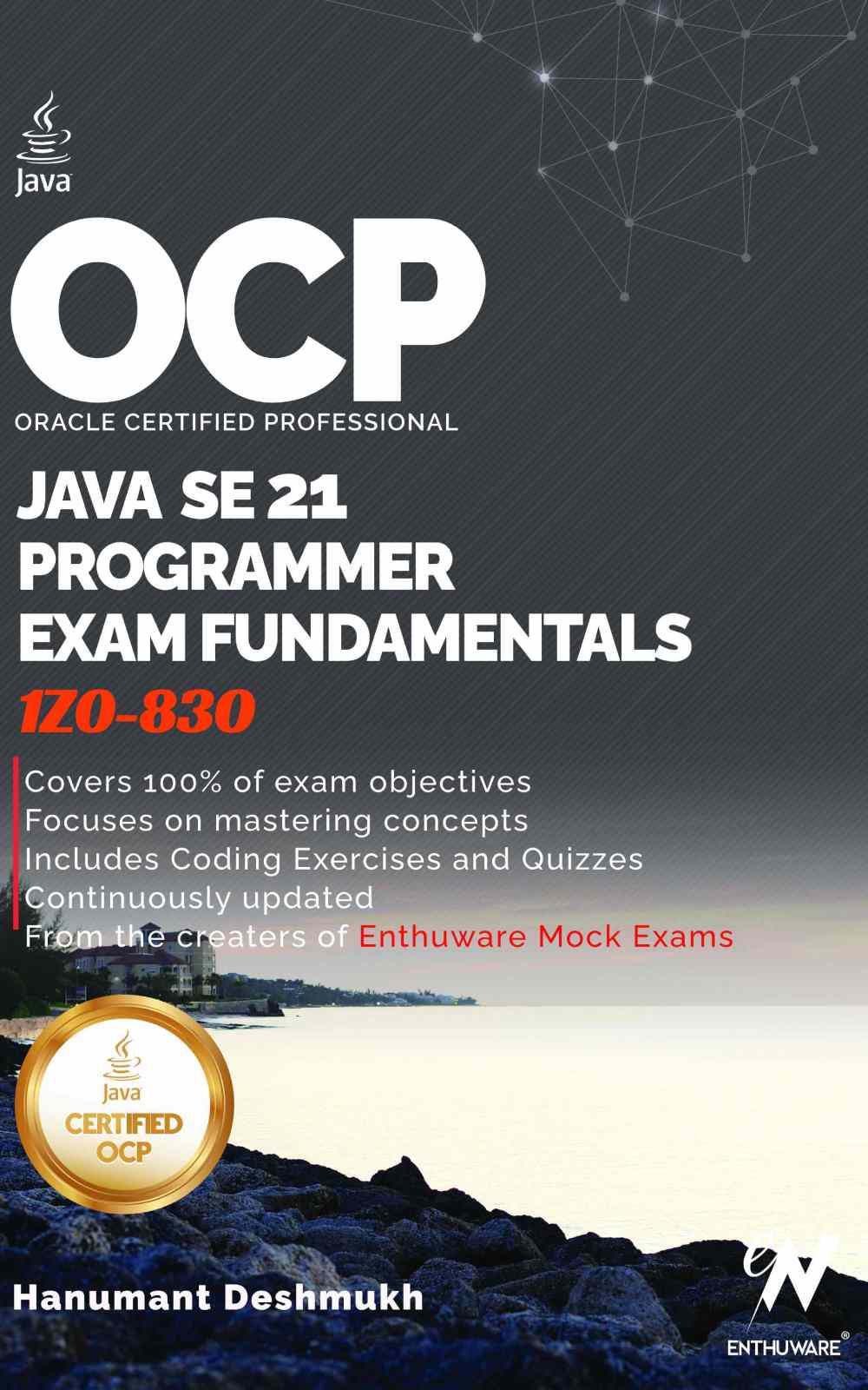 OCP Java 21 Certification Exam Study Guide by Hanumant Deshmukh Cover for OCP Java 21 Certification Exam Study Guide by Hanumant Deshmukh